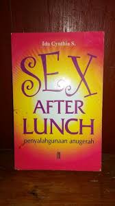 Sex After Lunch : Penyalahgunaan Anugerah