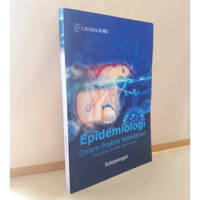 Epidemologi dalam Praktik Kebidanan
