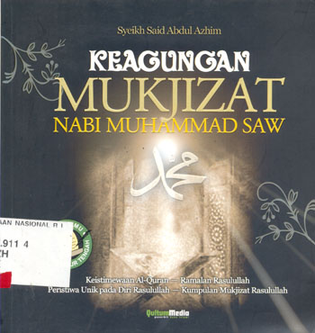Keagungan mukjizat nabi Muhammad SAW