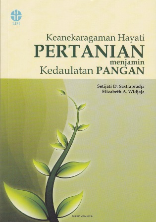 Keanekaragaman Hayati Pertanian Menjamin Kedaulatan Pangan