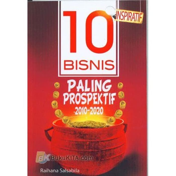 10 bisnis paling prospektif 2010-2020