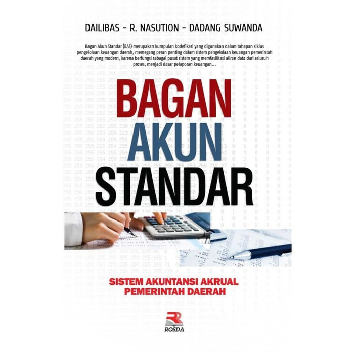 Bagan Akun Standar : Sistem Akuntansi Akrual Pemerintah Daerah