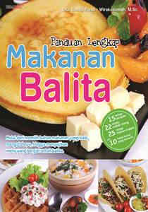 Panduan Lengkap Makanan Balita