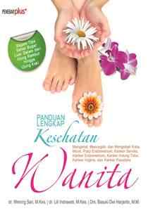 Panduan Lengkap Kesehatan Wanita