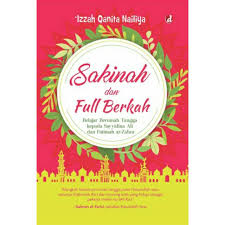 Sakinah dan Full Berkah
