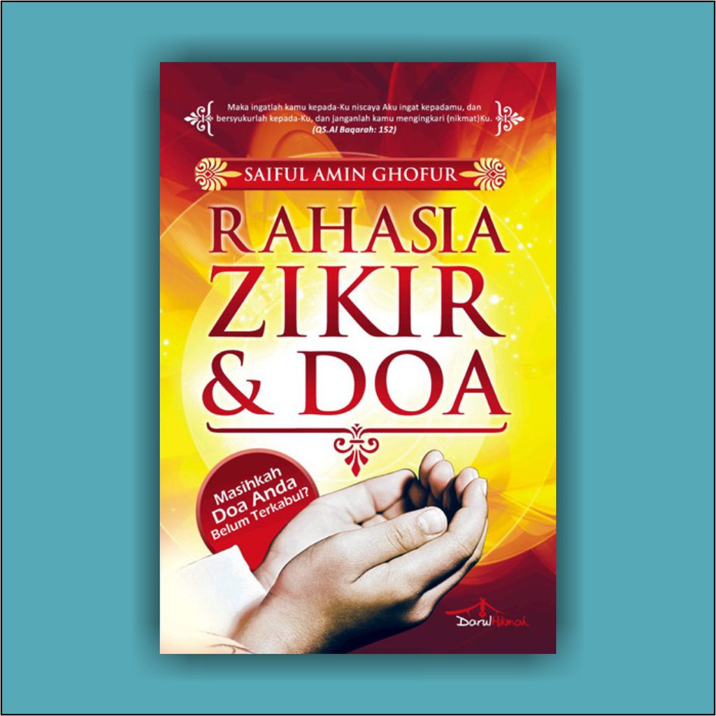 Rahasia  Zikir dan Doa / Saiful Amin Ghofur