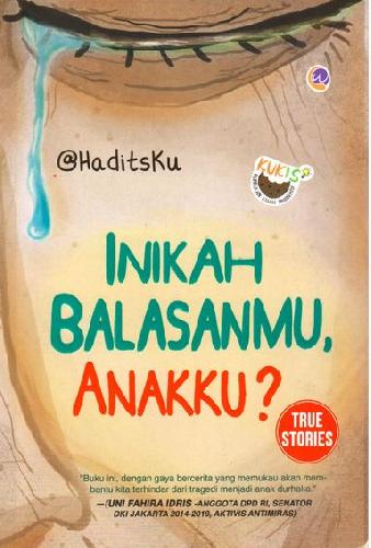 Inikah Balasanmu,  Anakku? / @Haditsku