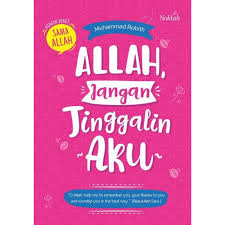 Allah Jangan Tinggalin Aku