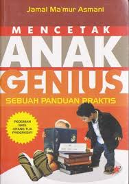 Mencetak Anak Genius : Sebuah Panduan Praktis