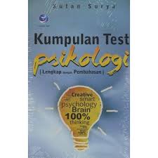 Kumpulan Test Psikologi : Lengkap dengan Pembahasan