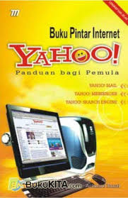 Buku Pintar Internet Yahoo! : Panduan Bagi Pemula