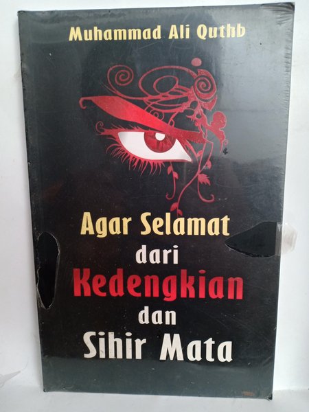 Agar selamat dari kedengkian dan sihir mata :  - / Muhammad Ali Quthb
