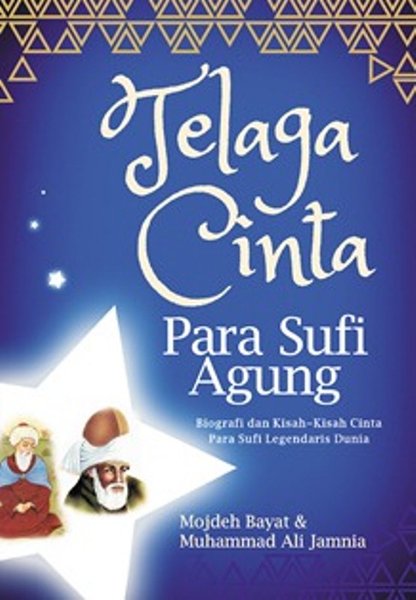 Telaga Cinta Para Sufi Agung