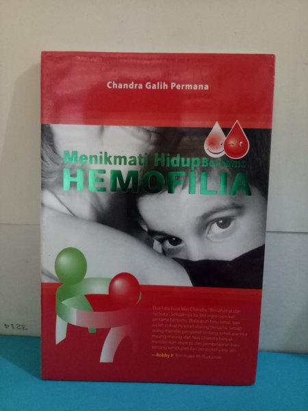 Menikmati Hidup Hemofilia