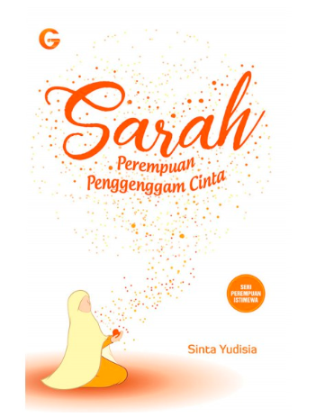 Sarah : perempuan penggenggam cinta