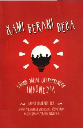 Young Social Entrepreneur Indonesia: Kami Berani Beda
