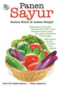 Panen Sayur secara Rutin di Lahan Sempit