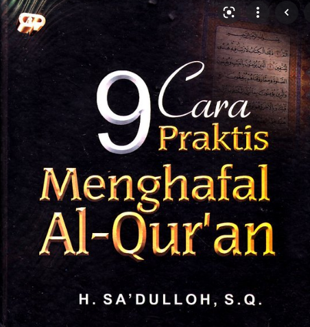 9 Cara Cepat Menghafal Al-Qur'an