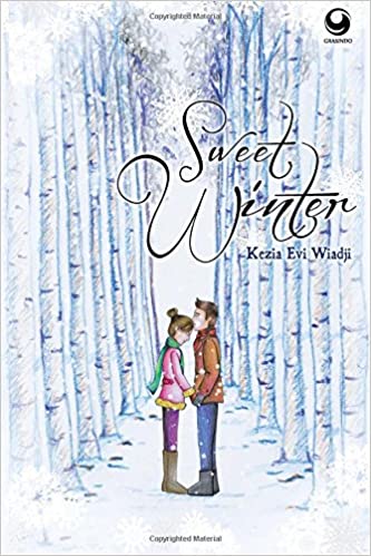 Sweet Winter / Kezia Evi Wiadji