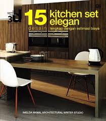 Seri gambar ruang 3d : 15 desain kitchen set elegan