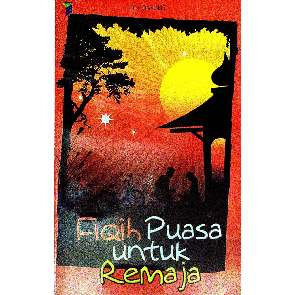 Fiqih Puasa Untuk Remaja
