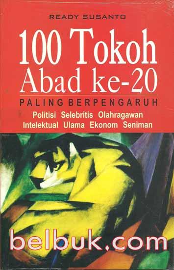 100 Tokoh Abad Ke-20 Paling Berpengaruh