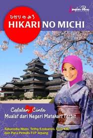 Hikari no michi : Catatan cinta mualaf dari negeri matahari terbit