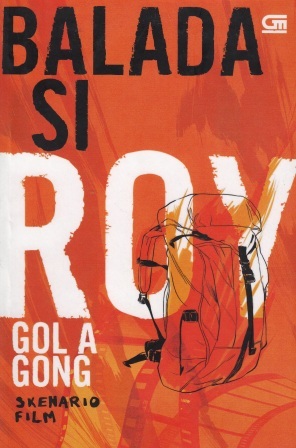 Skenario Balada si Roy / Gol A Gong
