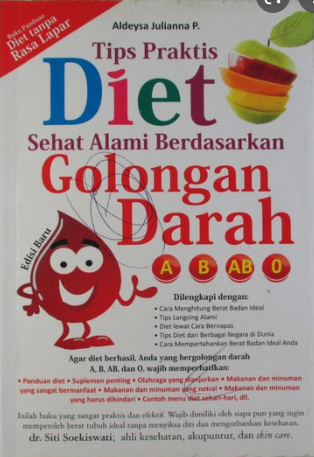 Tips Praktis Diet Sehat Alami Berdasarkan Golongan Darah