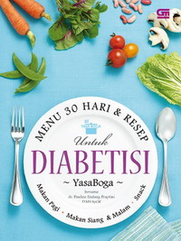 Menu 30 hari dan resep untuk diabetisi