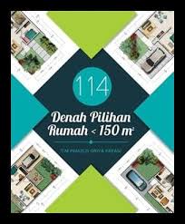 114 Denah Pilihan Rumah <150 m2 / Tim penulis griya kreasi
