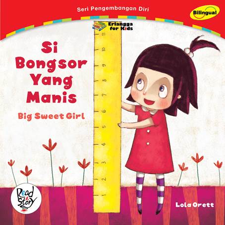 Si Bongsor Yang Manis : Big Sweet Girl
