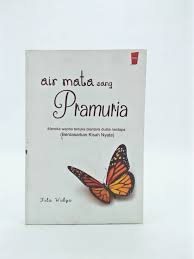 Air Mata Sang Pramuria : Mereka Wanita Terluka Diantara Dusta Nestapa