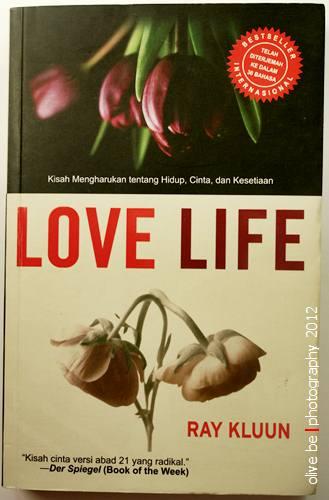 Love Life : Kisah Mengharukan tentang Hidup, Cinta, dan Kesetiaan