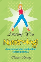 Numerologi : Apa yang Angka Ungkapkan tentang dirimu