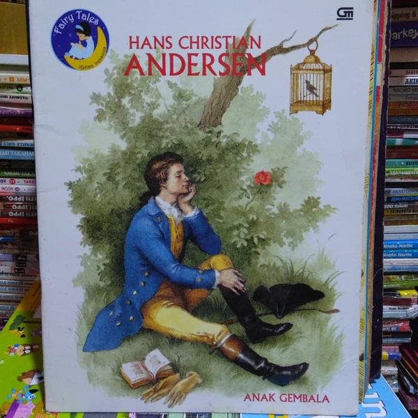 Anak Gembala; : Kumpulan Dongeng Indah Hans Christian Andersen;