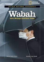 Wabah : Sains Menjaga Kesehatan Global