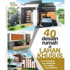40 Desain Rumah Di Lahan Khusus