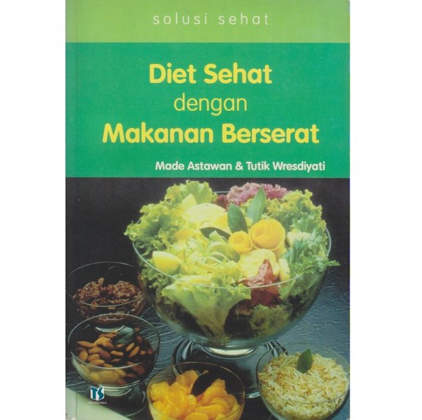 Diet sehat dengan makanan berserat