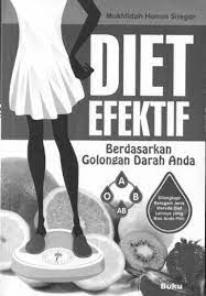 Diet efektif berdasarkan golongan darah anda