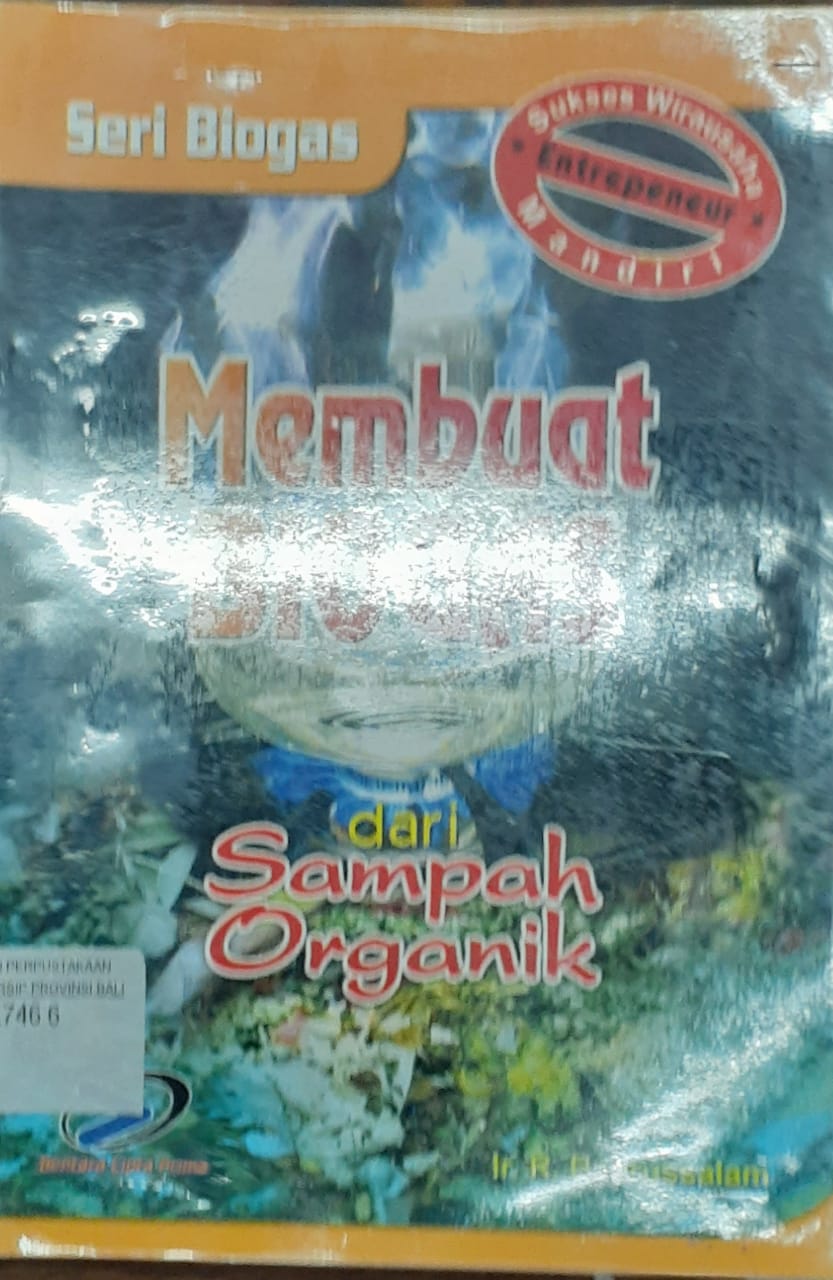 Membuat biogas dari sampah organik