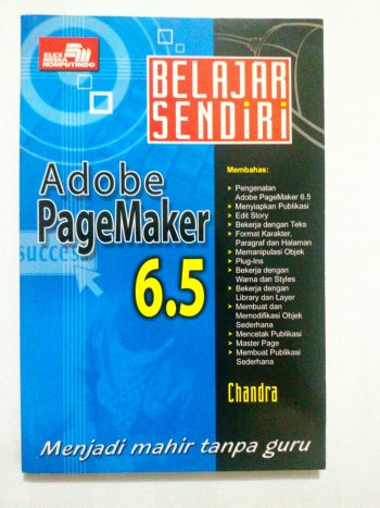 Belajar sendiri adobe pagemaker 6.5