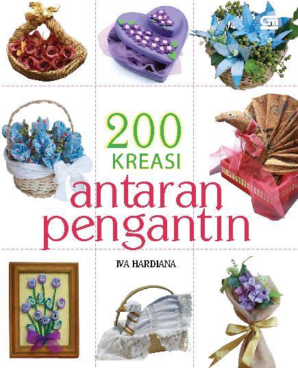 200 Kreasi Antaran Pengantin