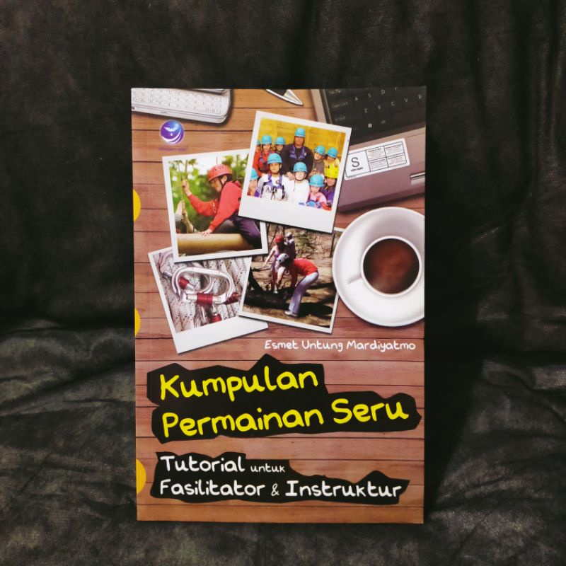Kumpulan permainan seru - tutorial untuk para fasilitator & instruktur