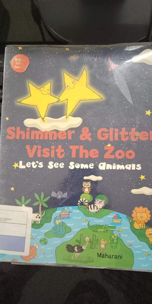 Shimmer & glitter visit the zoo : let's see some animals