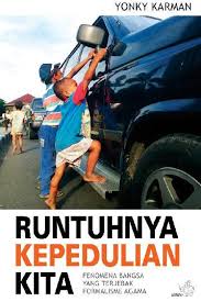 Runtuhnya Kepedulian Kita : Fenomena Bangsa Yang Terjebak Formalisme Agama