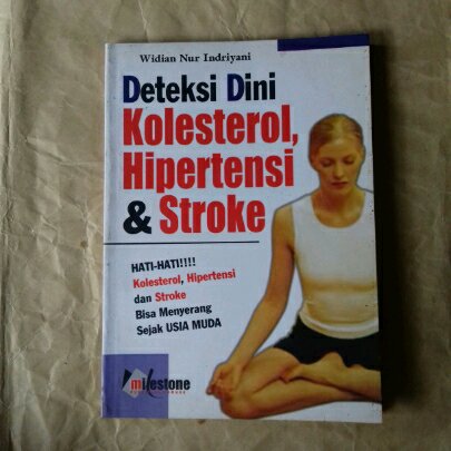 Deteksi Dini Kolesterol, Hipertensi & Stroke