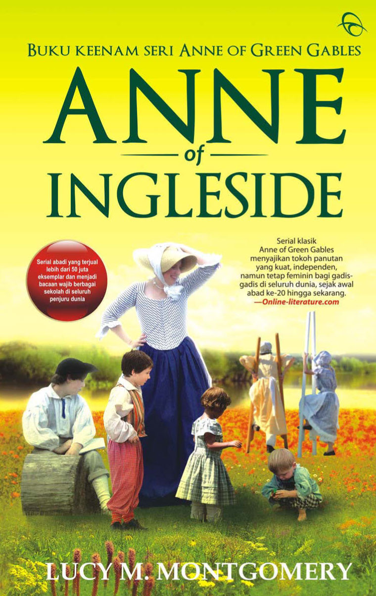 Anne of Ingleside / Lucy M. Montgomery; penerjemah, Maria M. Lubis