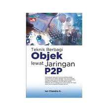 Teknik Berbagi Objek lewat Jaringan P2P