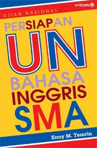 Persiapan UN bahasa inggris SMA